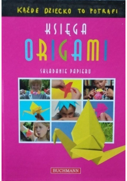 Księga origami Składanie papieru