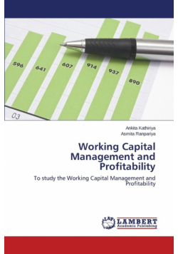 Working Capital Management and Profitability