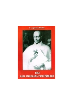 Kult Ojca Stanisława Papczyńskiego