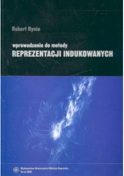 Wprowadzenie do metody reprezentacji indukowanych