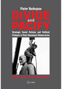 Divide and Pacify Pieter Vanhuysse