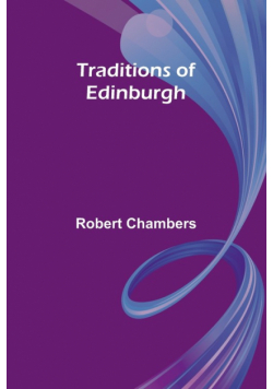 Traditions of Edinburgh