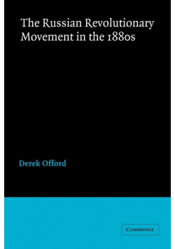 The Russian Revolutionary Movement in the 1880s