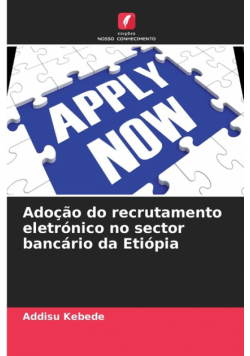 Adoção do recrutamento eletrónico no sector bancário da Etiópia