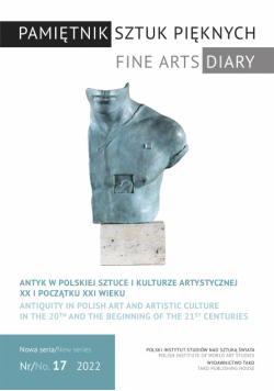 Pamiętnik Sztuk Pięknych. Antyk w polskiej sztuce i kulturze artystycznej w XX i na początku XXI wieku