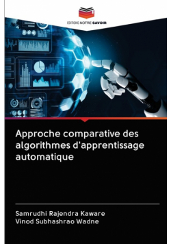 Approche comparative des algorithmes d'apprentissage automatique