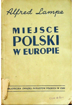 Miejsce Polski w Europie 1944 r.
