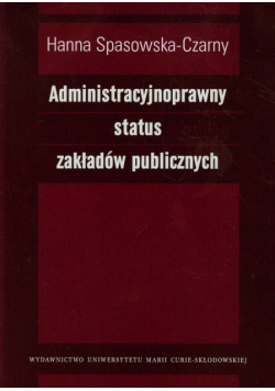 Administracyjnoprawny status zakładów publicznych