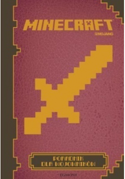 Minecraft poradnik dla wojowników