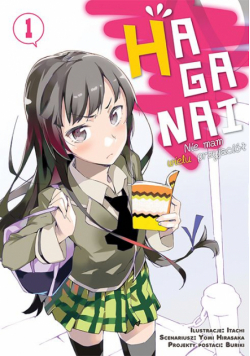 HAGANAI. Nie mam wielu przyjaciół. Tom 1