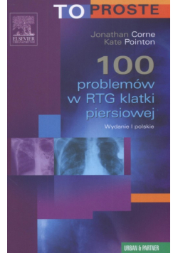 100 problemów w RTG klatki piersiowej