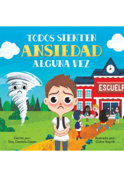Todos Sienten Ansiedad Alguna Vez