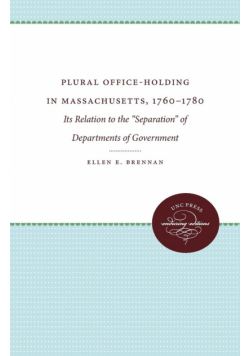 Plural Office-Holding in Massachusetts, 1760-1780