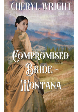 Compromised Bride Montana