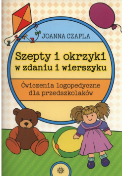 Szepty i okrzyki w zdaniu i wierszyku