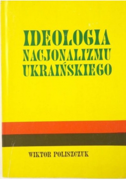 Ideologia nacjonalizmu ukraińskiego