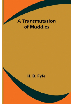 A Transmutation of Muddles