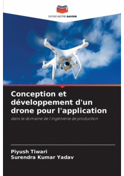 Conception et développement d'un drone pour l'application