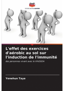 L'effet des exercices d'aérobic au sol sur l'induction de l'immunité