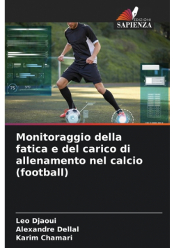 Monitoraggio della fatica e del carico di allenamento nel calcio (football)