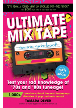 Ultimate Mix Tape Music Quiz Book