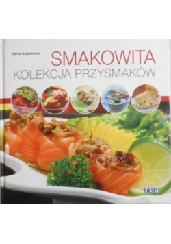 Smakowita kolekcja przysmaków