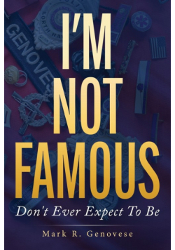 I'm Not Famous