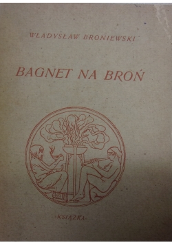 Bagnet na broń, 1948r.