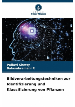 Bildverarbeitungstechniken zur Identifizierung und Klassifizierung von Pflanzen