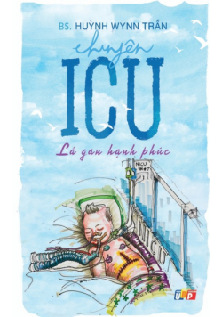 Chuyện ICU - Lá gan hạnh phúc