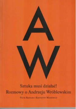 Sztuka musi działać!