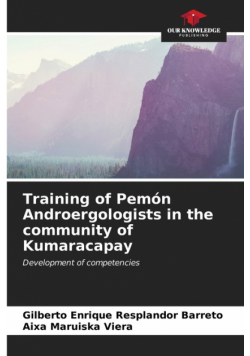 Training of Pemón Androergologists in the community of Kumaracapay
