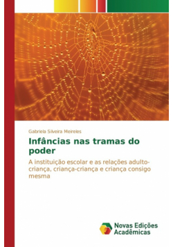 Infâncias nas tramas do poder