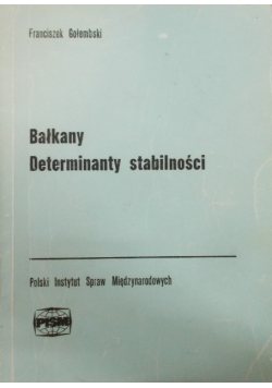 Bałkany Determinanty stabilności