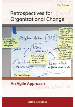 Retrospectives for Organizational Change