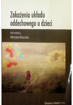 Zakażenia układu oddechowego u dzieci