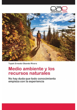 Medio ambiente y los recursos naturales