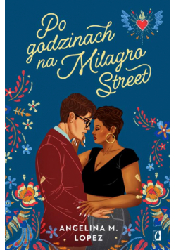 Po godzinach na Milagro Street