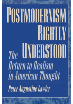 Postmodernism Rightly Understood