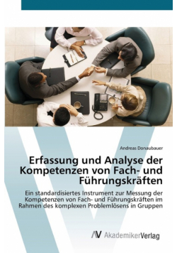 Erfassung und Analyse der Kompetenzen von Fach- und Führungskräften