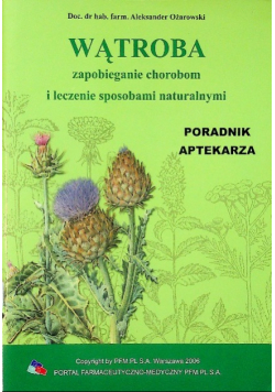 Wątroba zapobieganie chorobom i leczenie sposobami naturalnymi