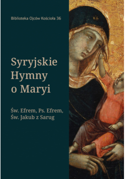 Syryjskie hymny o Maryi