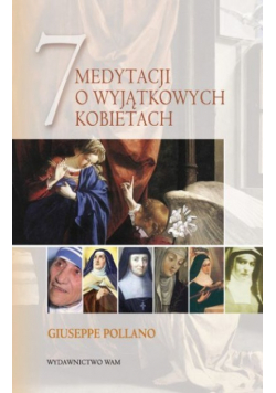 7 Medytacji o wyjątkowych kobietach