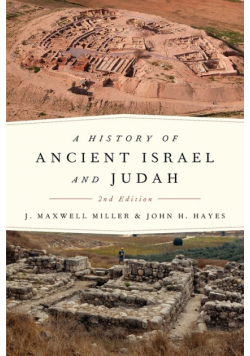 A History of Ancient Israel and Judah, 2nd Ed.