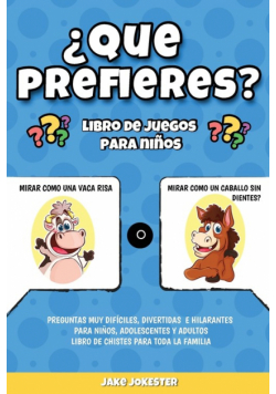 ¿Que prefieres? libro de juegos para niños
