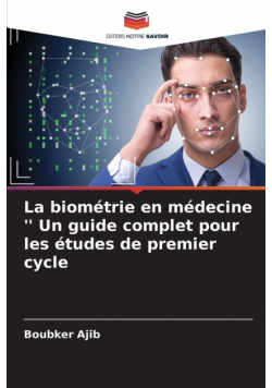 La biométrie en médecine '' Un guide complet pour les études de premier cycle