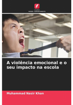 A violência emocional e o seu impacto na escola