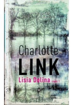 Bestsellery kryminalne Tom 18 Lisia Dolina Część 1
