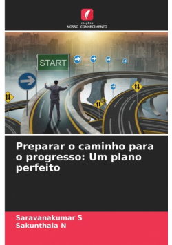 Preparar o caminho para o progresso