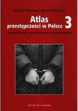 Atlas przestępczości w Polsce 3